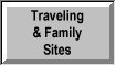 Traveling and Family Sites - Family oriented sites designed to aid transition of soldiers and family members